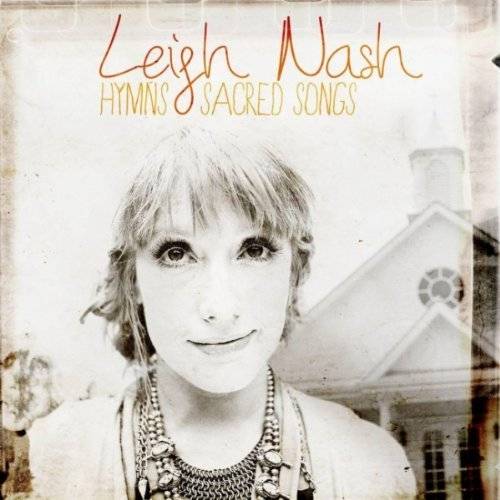 Leigh Nash – Hymns and Sacred Songs