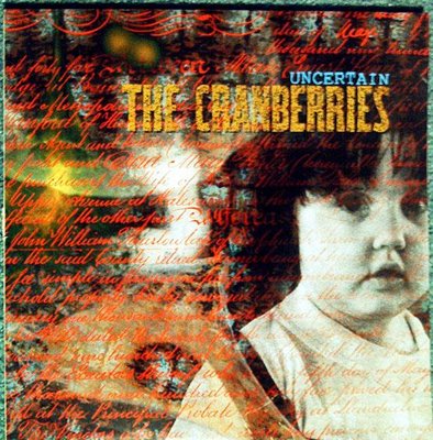 The cranberries – 1991 – Uncertain EP