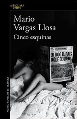 Cinco Esquinas – Mario Vargas Llosa